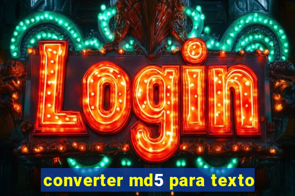 converter md5 para texto